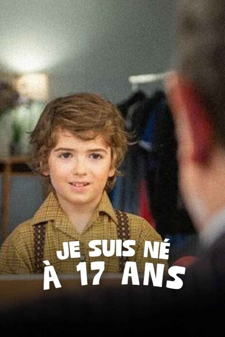 Je suis né à 17 ans poster background