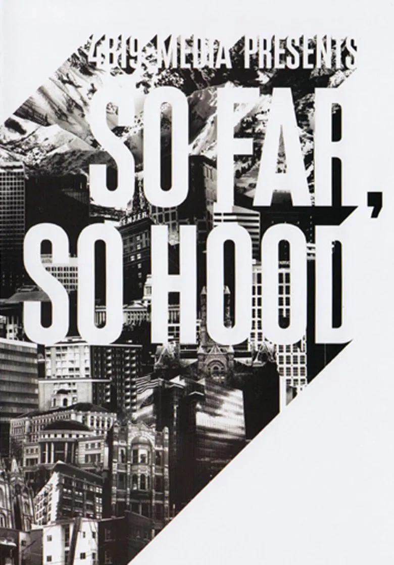 So Far So Hood poster background