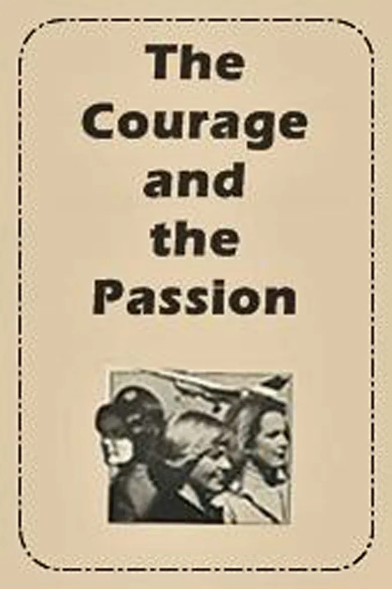 The Courage and the Passion poster background