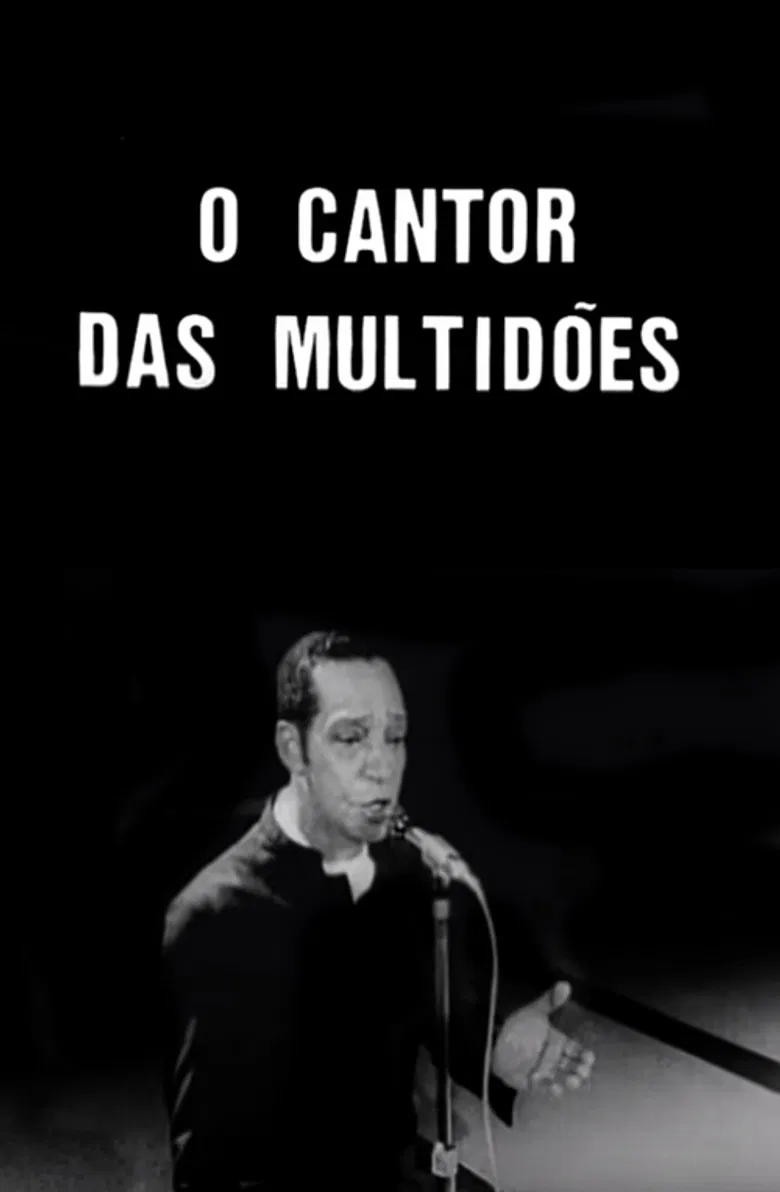 O Cantor das Multidões poster background