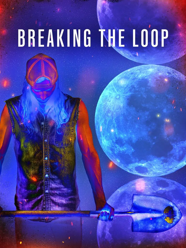 Breaking the Loop poster background
