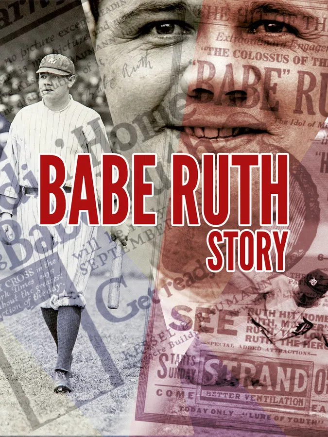 Babe Ruth Story: That Ever Livin' Babe poster background