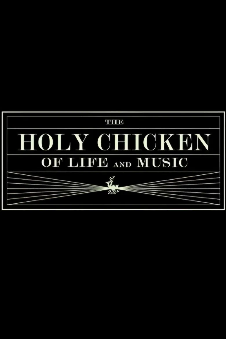 The Holy Chicken of Life and Music poster background