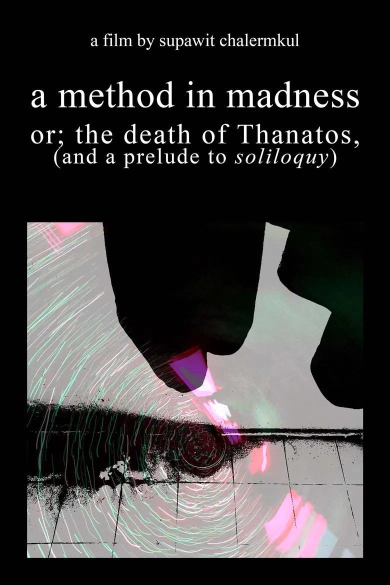 a method in madness or; the death of Thanatos, (and a prelude to soliloquy) poster background