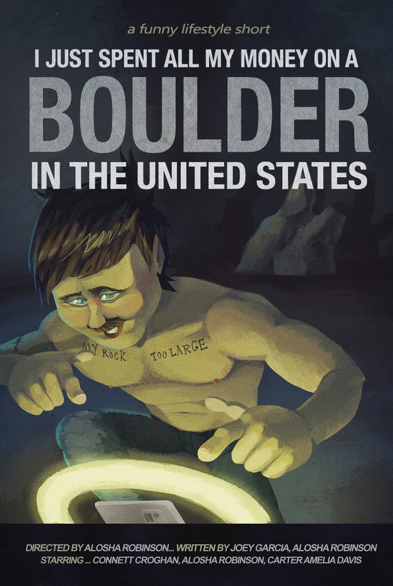 I Just Spent All My Money On A Boulder In The United States poster background