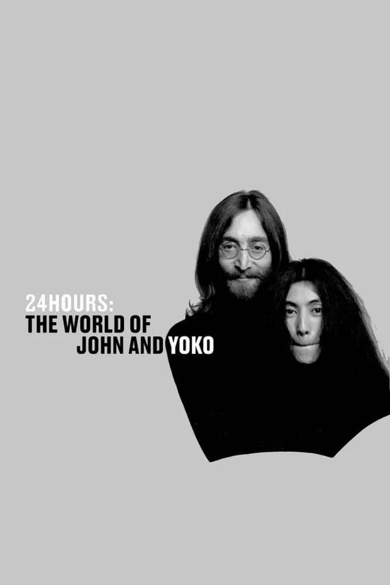 24 Hours: The World of John and Yoko poster background