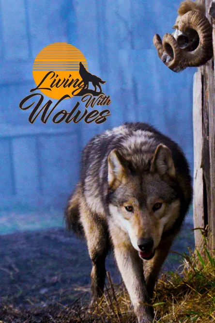 Living With Wolves poster background