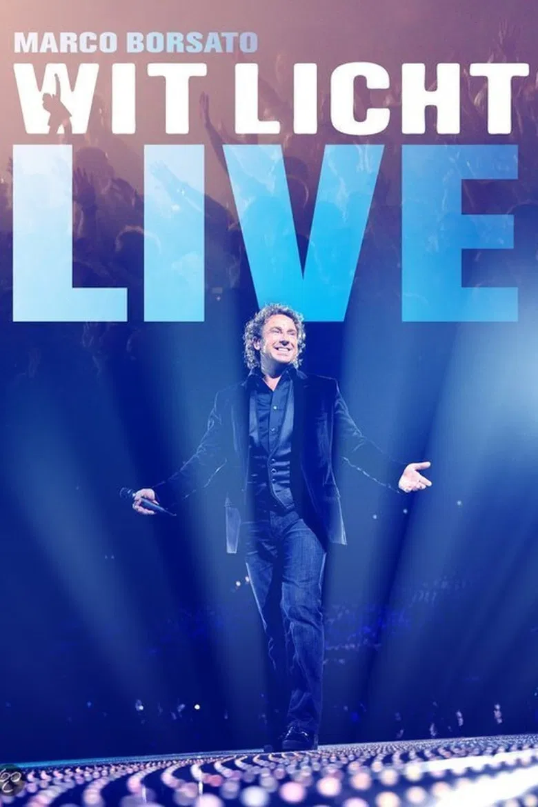 Marco Borsato - Wit Licht Live poster background