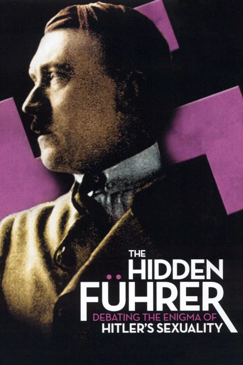 The Hidden Führer: Debating the Enigma of Hitler's Sexuality poster background