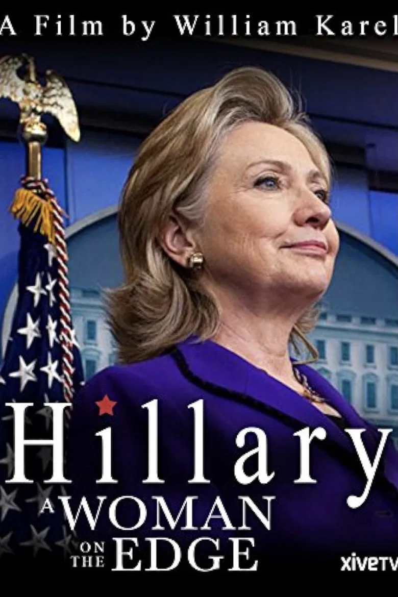 Hillary: A Woman on the Edge poster background