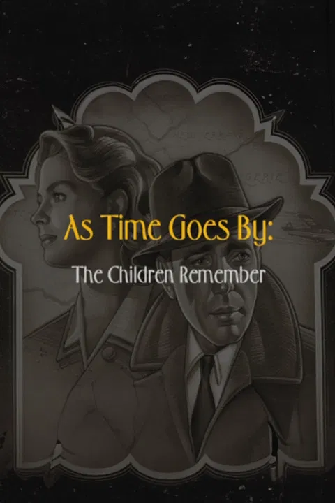As Time Goes By: The Children Remember poster background