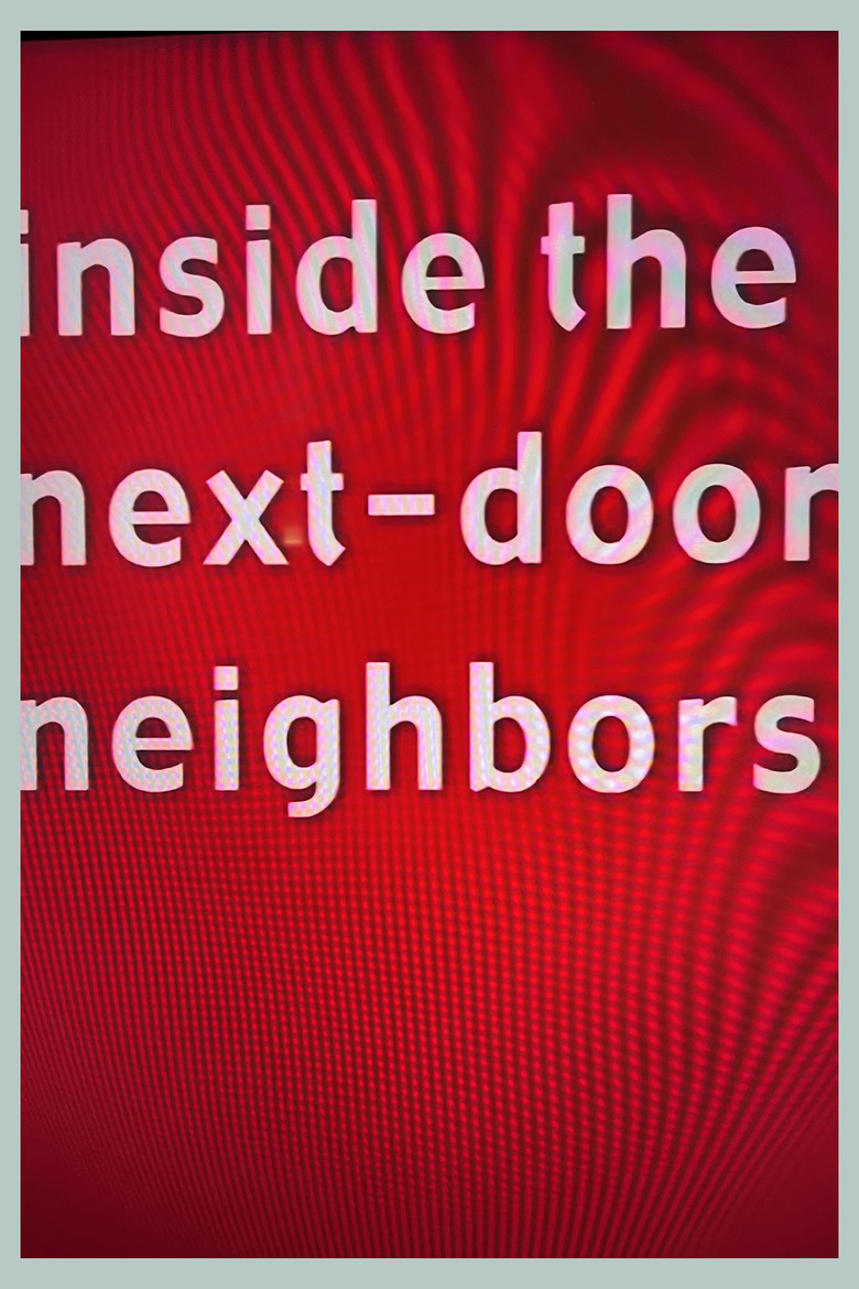 Inside the Next-Door Neighbors poster background