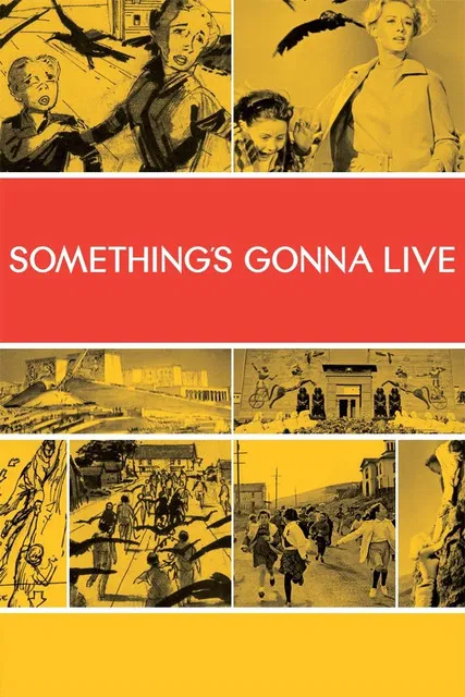Something's Gonna Live poster background