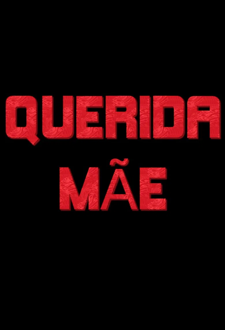 Querida Mãe poster background