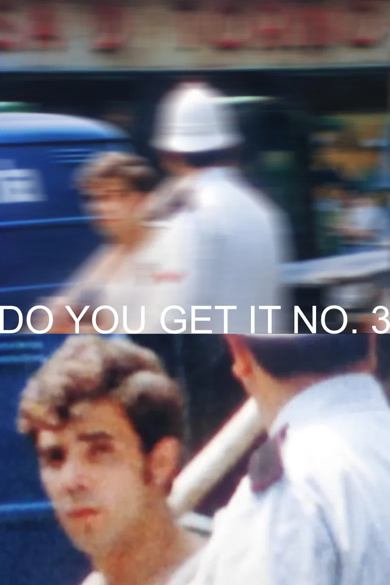 Do You Get It No. 3 poster background