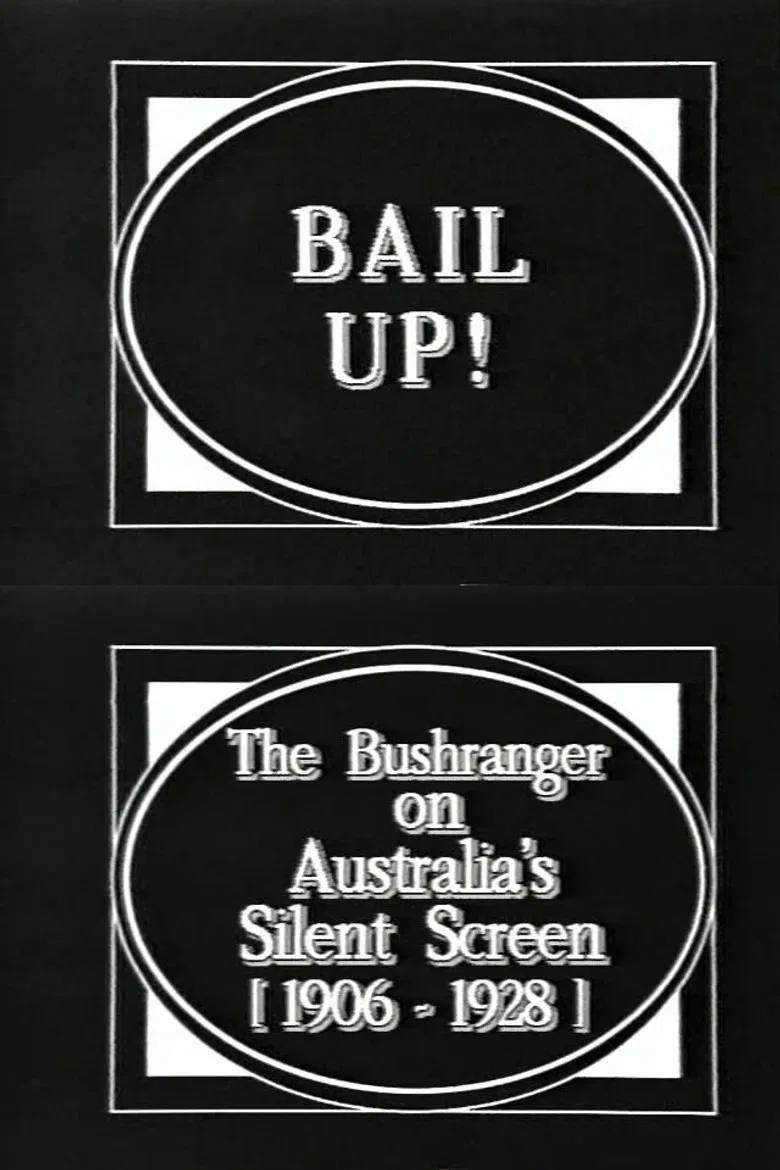 Bail Up! The Bushranger on Australia's Silent Screen (1906-1928) poster background