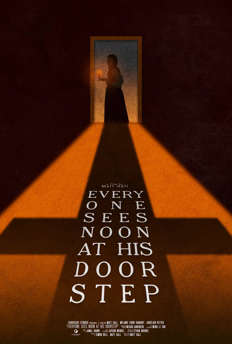 Everyone Sees Noon At His Doorstep poster background