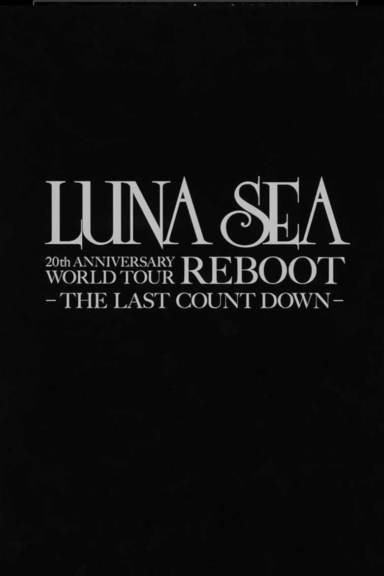 LUNA SEA 20th Anniversary World Tour REBOOT -to the New Moon- 24th December, 2010 at TOKYO DOME poster background