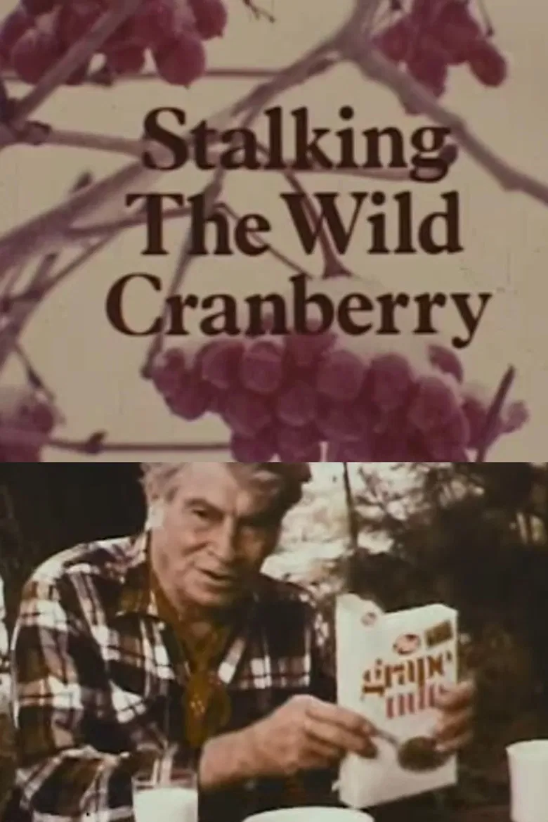 Stalking the Wild Cranberry poster background