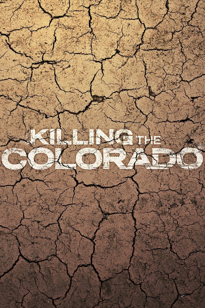 Killing the Colorado poster background