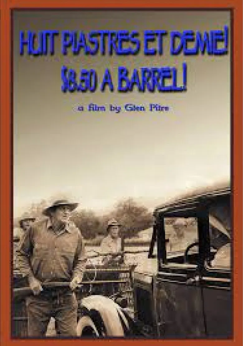 $8.50 a Barrel (Huit Piastres et Demie!) poster background