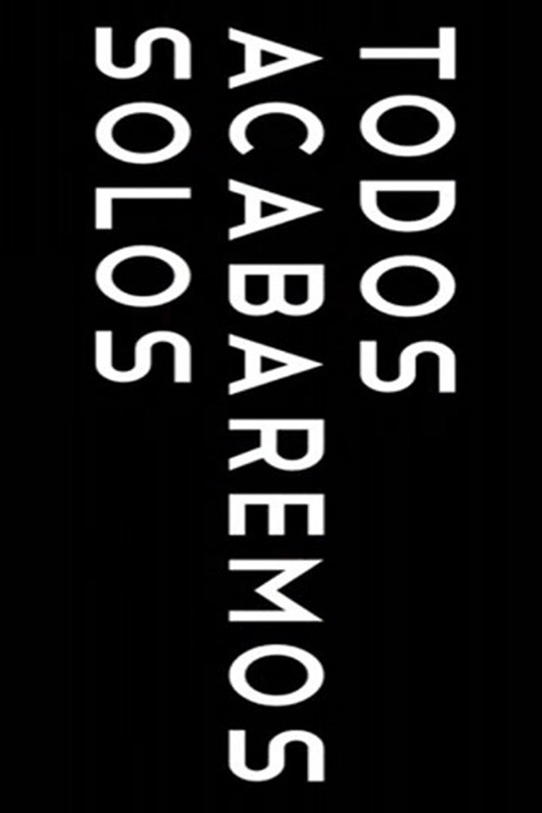 All we'll end up alone poster background