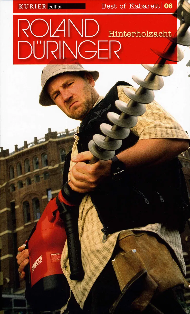 Roland Düringer: Hinterholzacht poster background