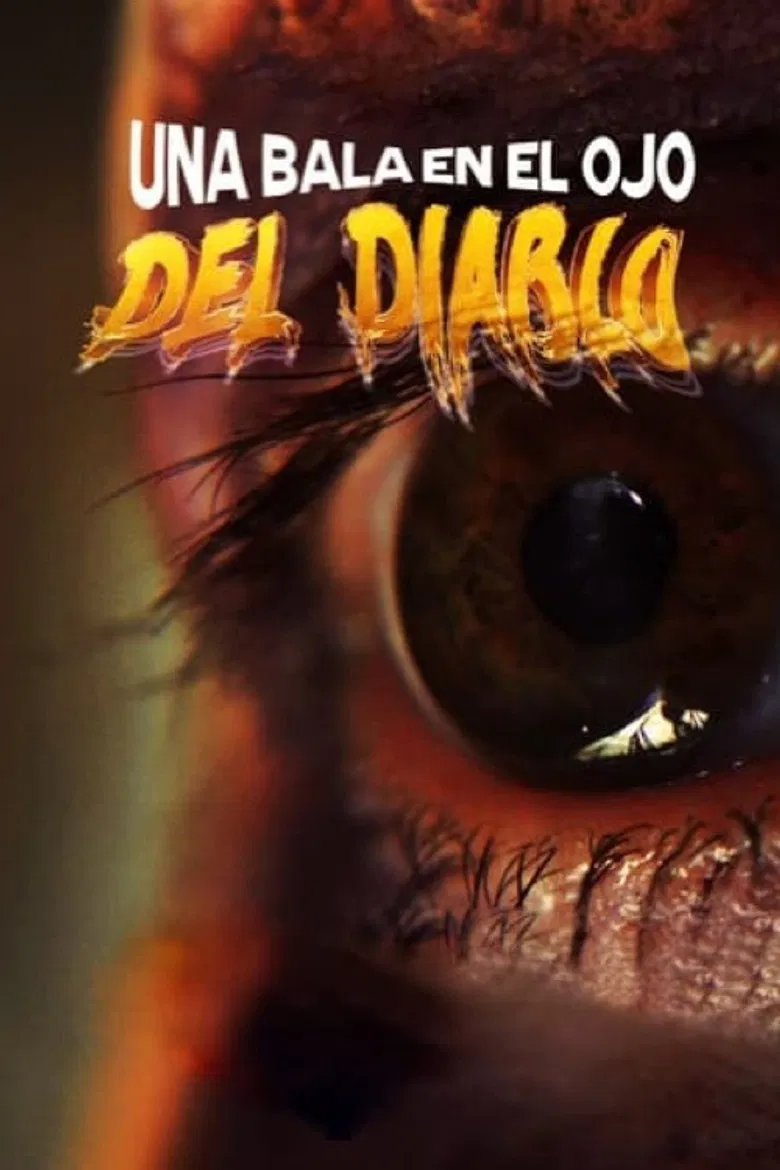 Una Bala en el Ojo del Diablo poster background