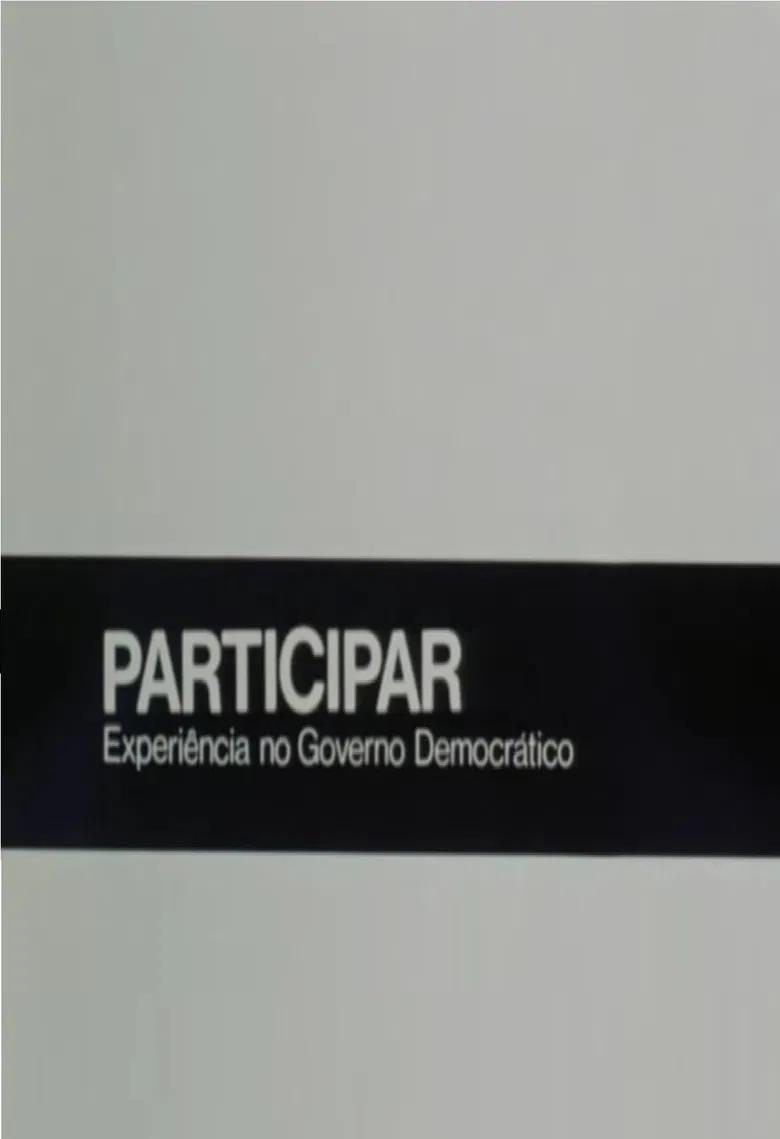 Participar: Experiência no Governo Democrático poster background