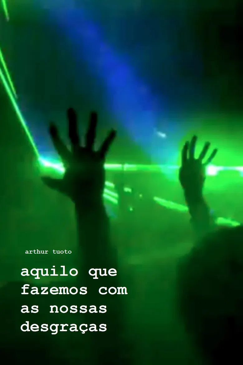 What We Make of Our Misfortunes poster background