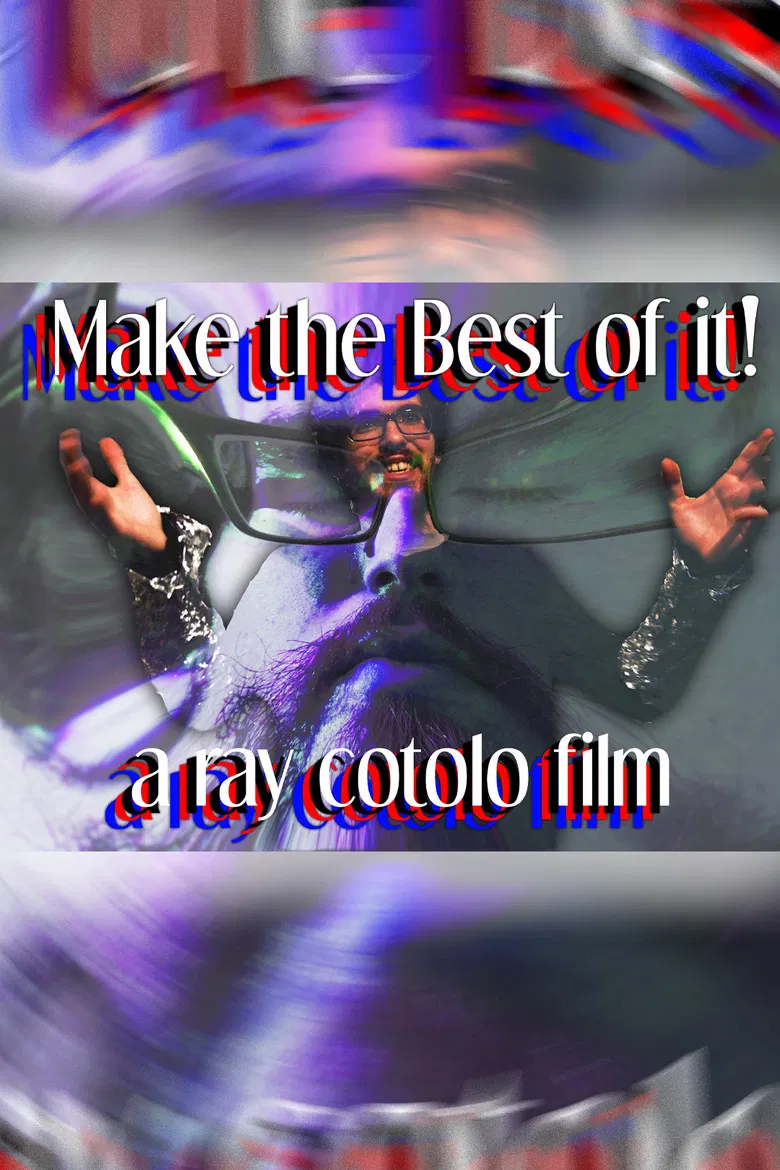 Make the Best of it! poster background