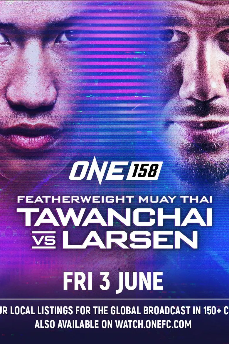 ONE 158: Tawanchai vs. Larsen poster background