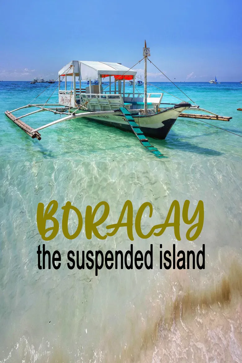 Boracay: The Suspended Island poster background