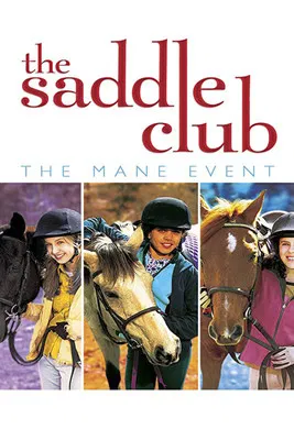 Saddle Club: The Mane Event poster background