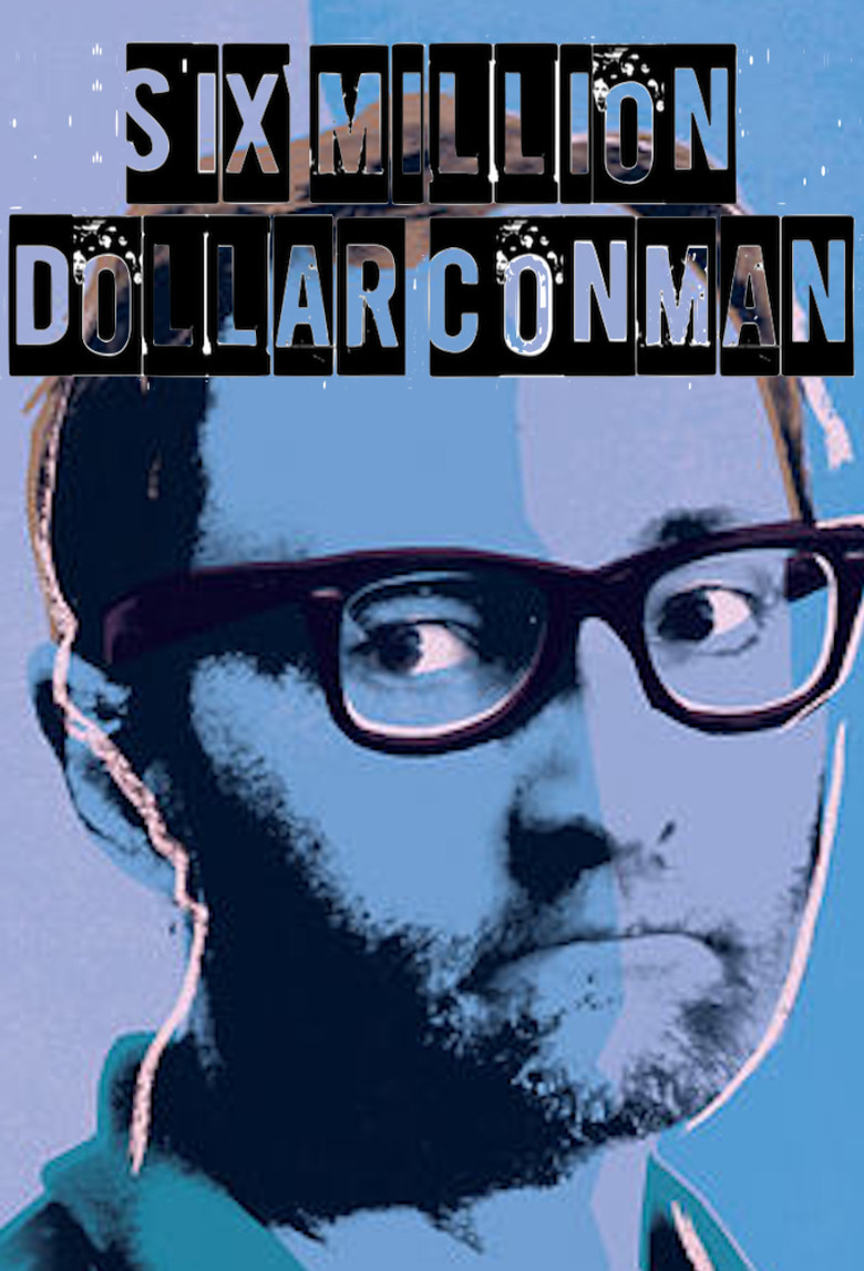 Six Million Dollar Conman poster background