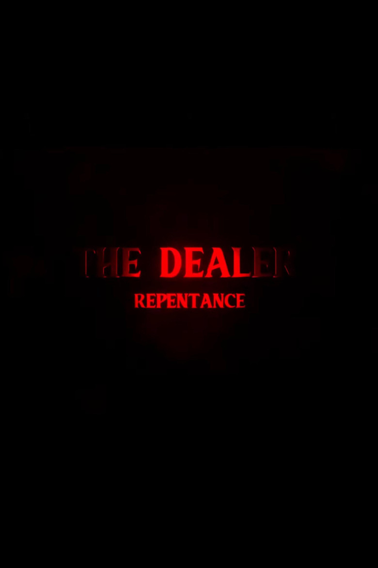 The Dealer 3: Repentance poster background