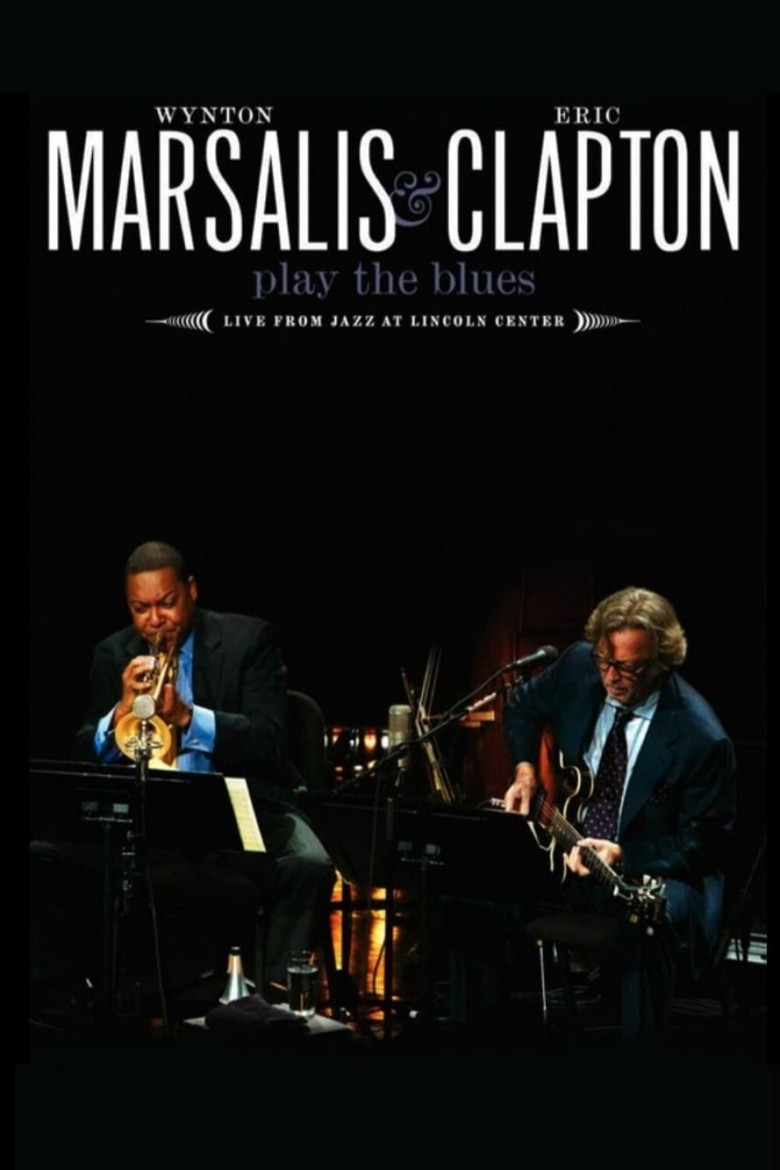 Wynton Marsalis and Eric Clapton Play the Blues - Live from Jazz at Lincoln Center poster background