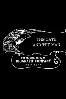 The Oath and the Man poster background