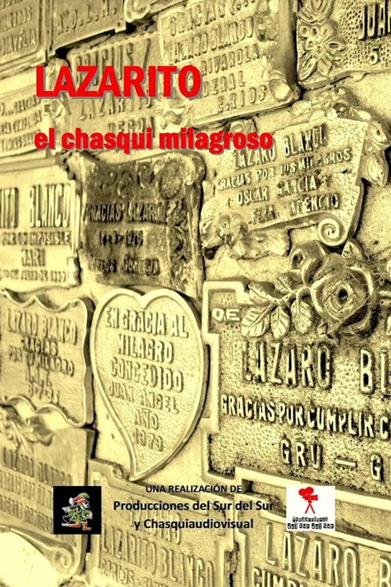 Lazarito Blanco: el chasqui milagroso poster background