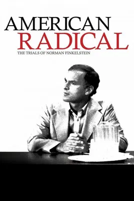 American Radical: The Trials of Norman Finkelstein poster background