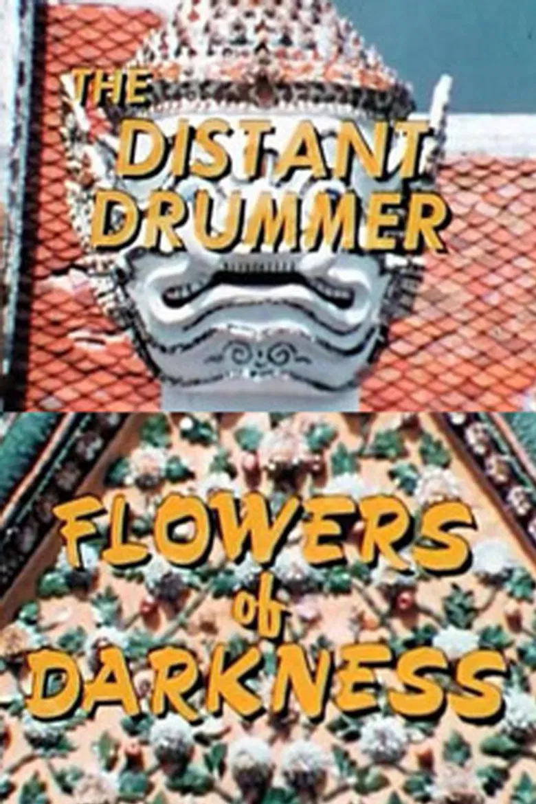 The Distant Drummer: Flowers of Darkness poster background