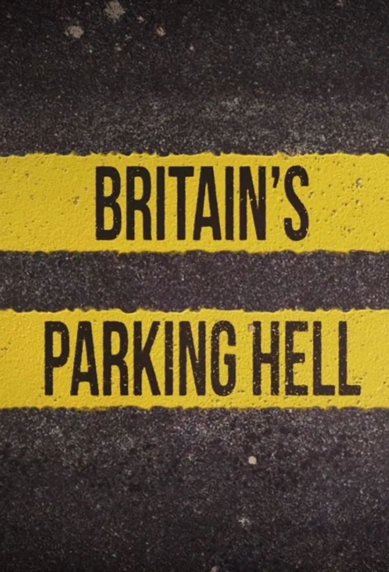 Britain's Parking Hell poster background
