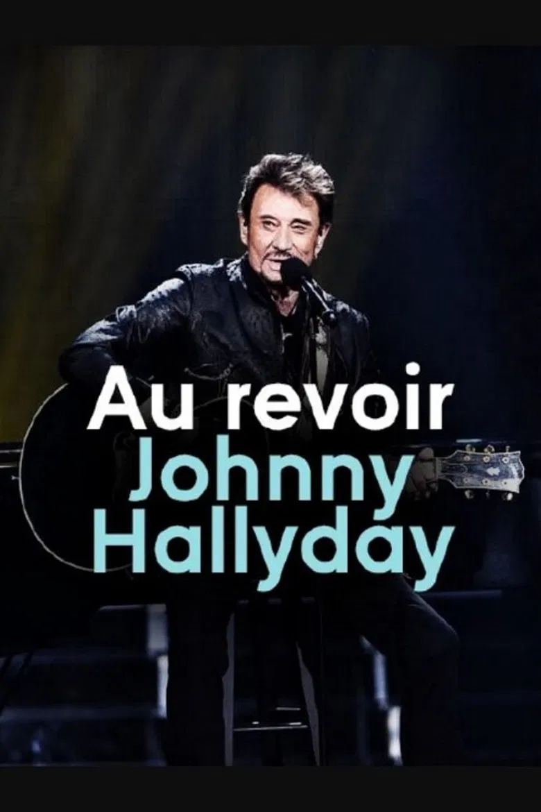 Au revoir Johnny Hallyday poster background
