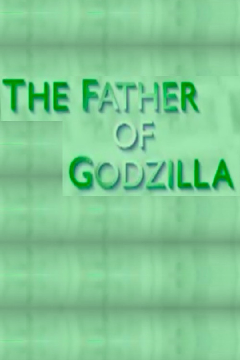 The Father of Godzilla: Eiji Tsuburaya poster background