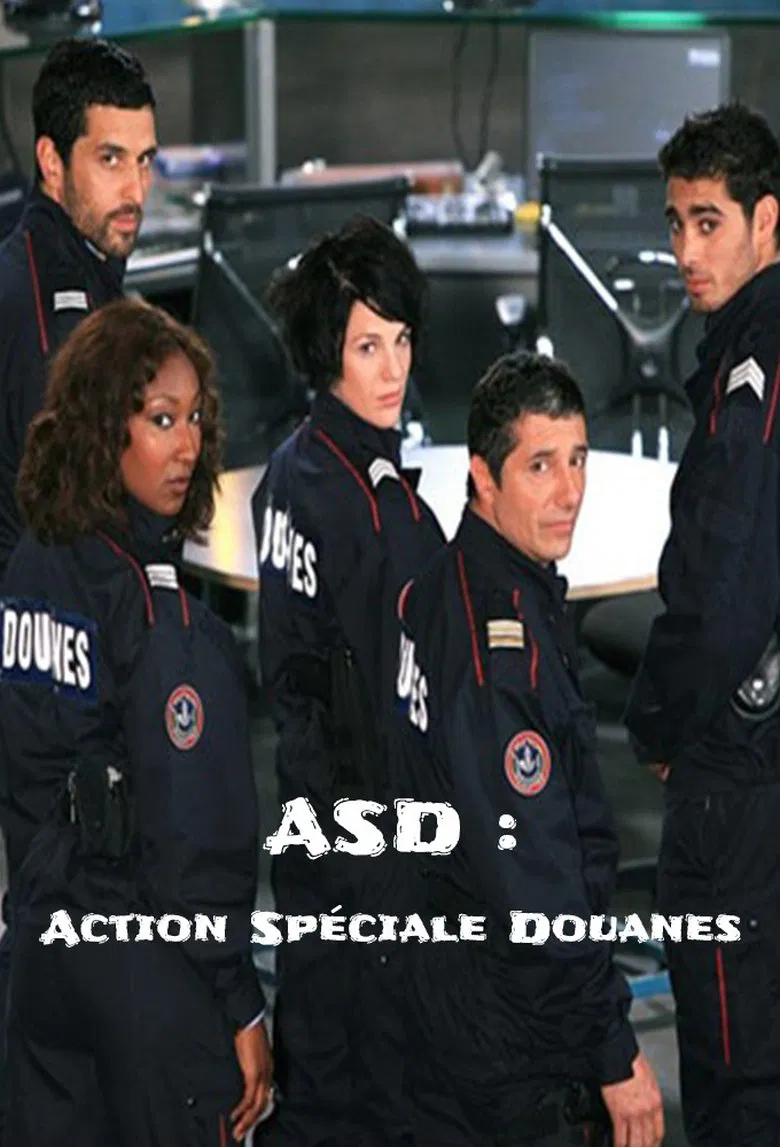 ASD : Action Spéciale Douanes poster background