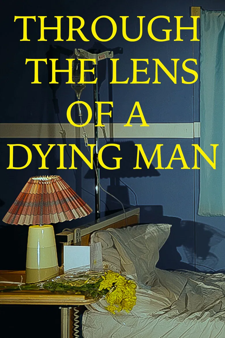 Through the Lens of a Dying Man poster background