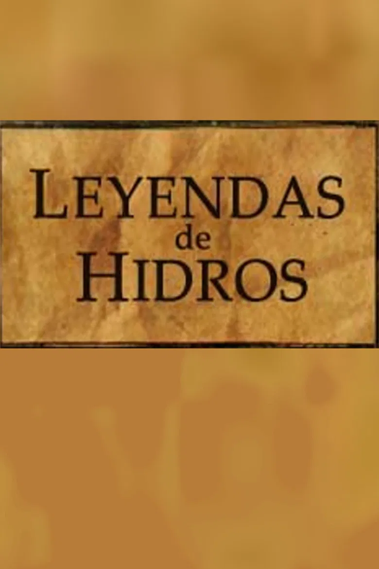 Leyendas de Hidros poster background