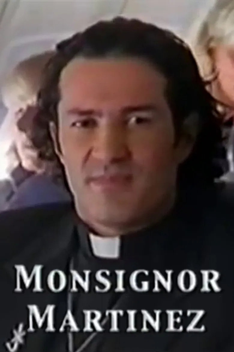 Monsignor Martinez poster background