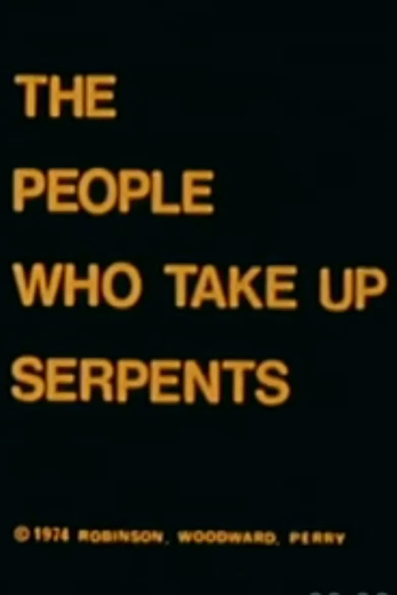 The People Who Take Up Serpents poster background