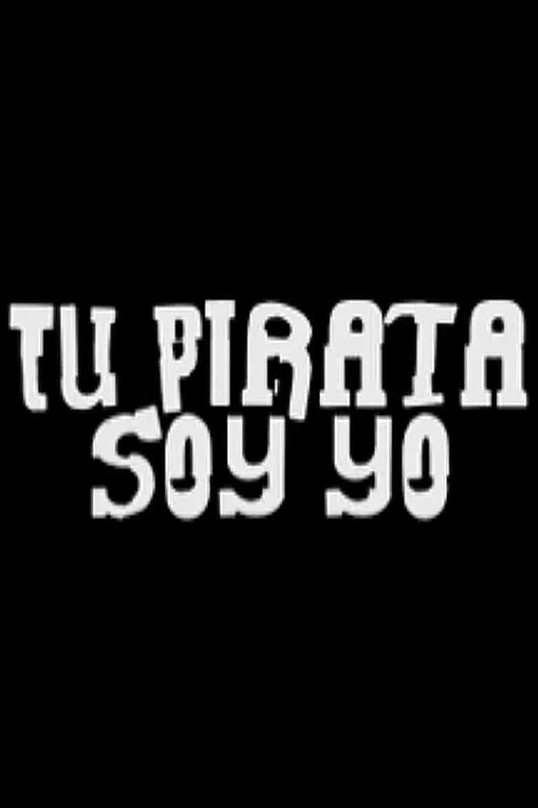 Tu pirata soy yo poster background